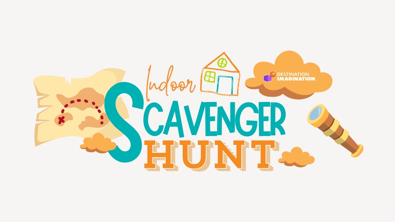 Text says "Indoor Scavenger Hunt" and has illustrations of a hand-drawn house, clouds, and a treasure map.